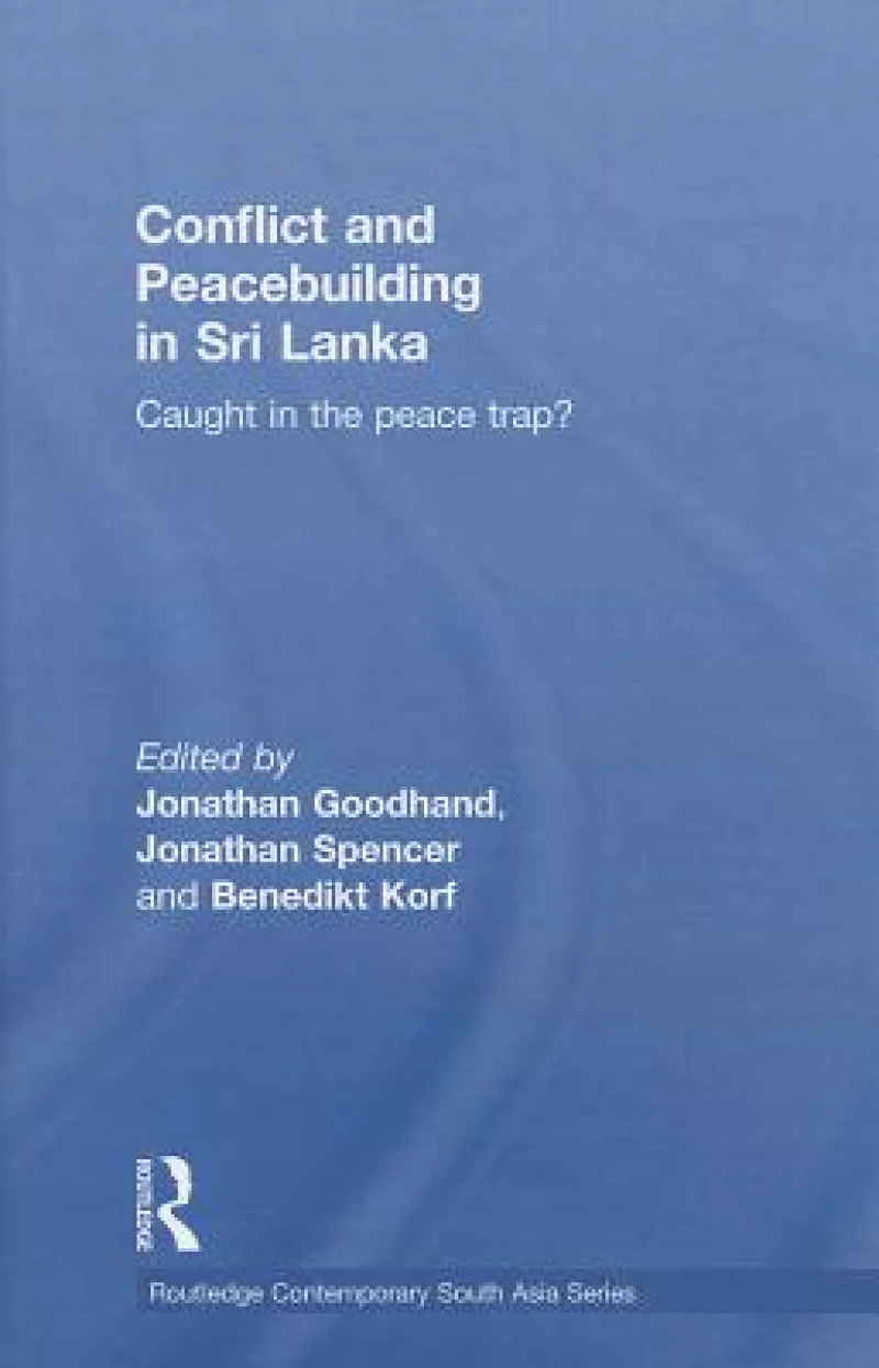 Conflict and Peacebuilding in Sri Lanka