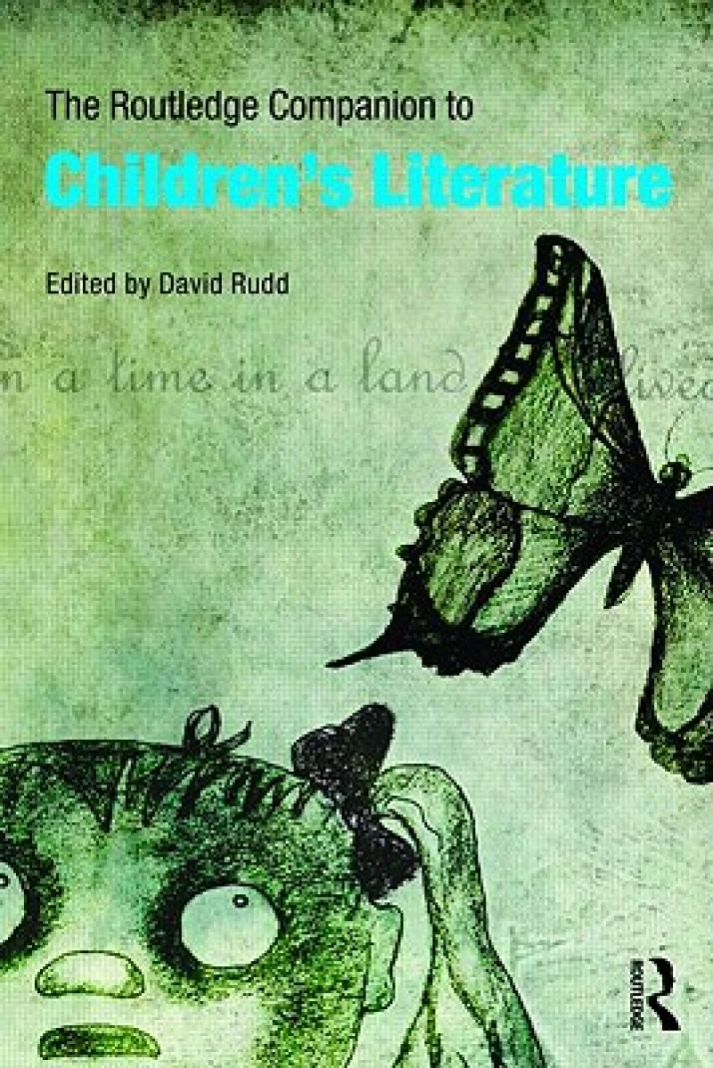 The Routledge Companion to Children''s Literature