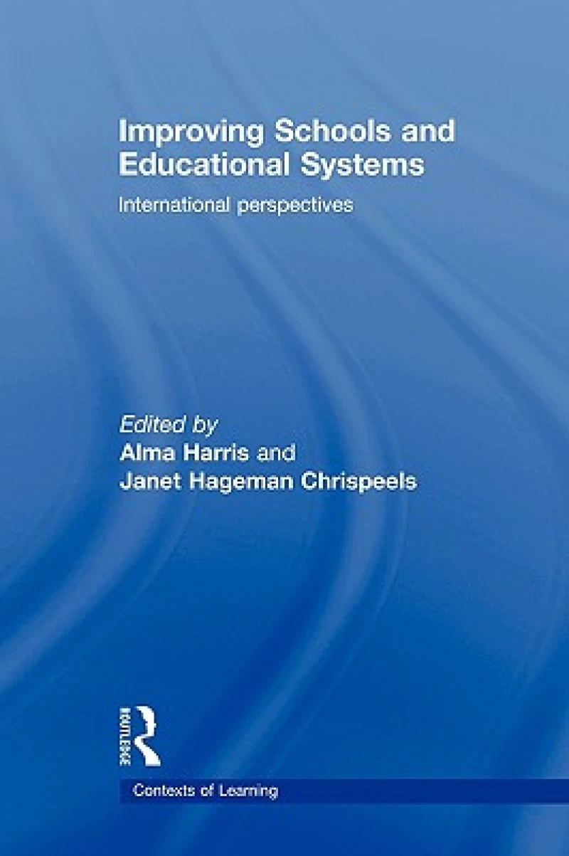 Improving Schools and Educational Systems