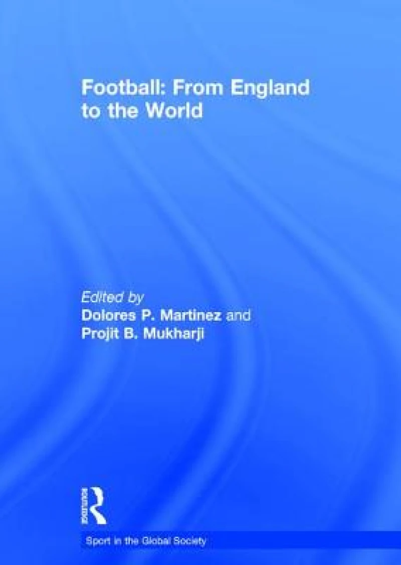 Football: From England to the World