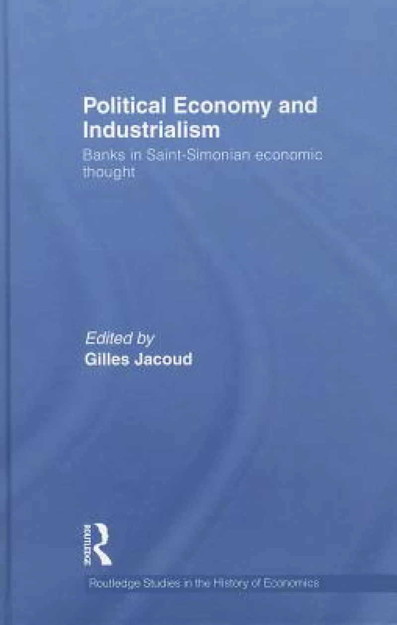 Political Economy and Industrialism