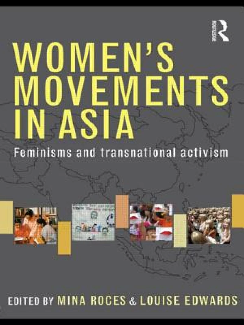 Women''s Movements in Asia