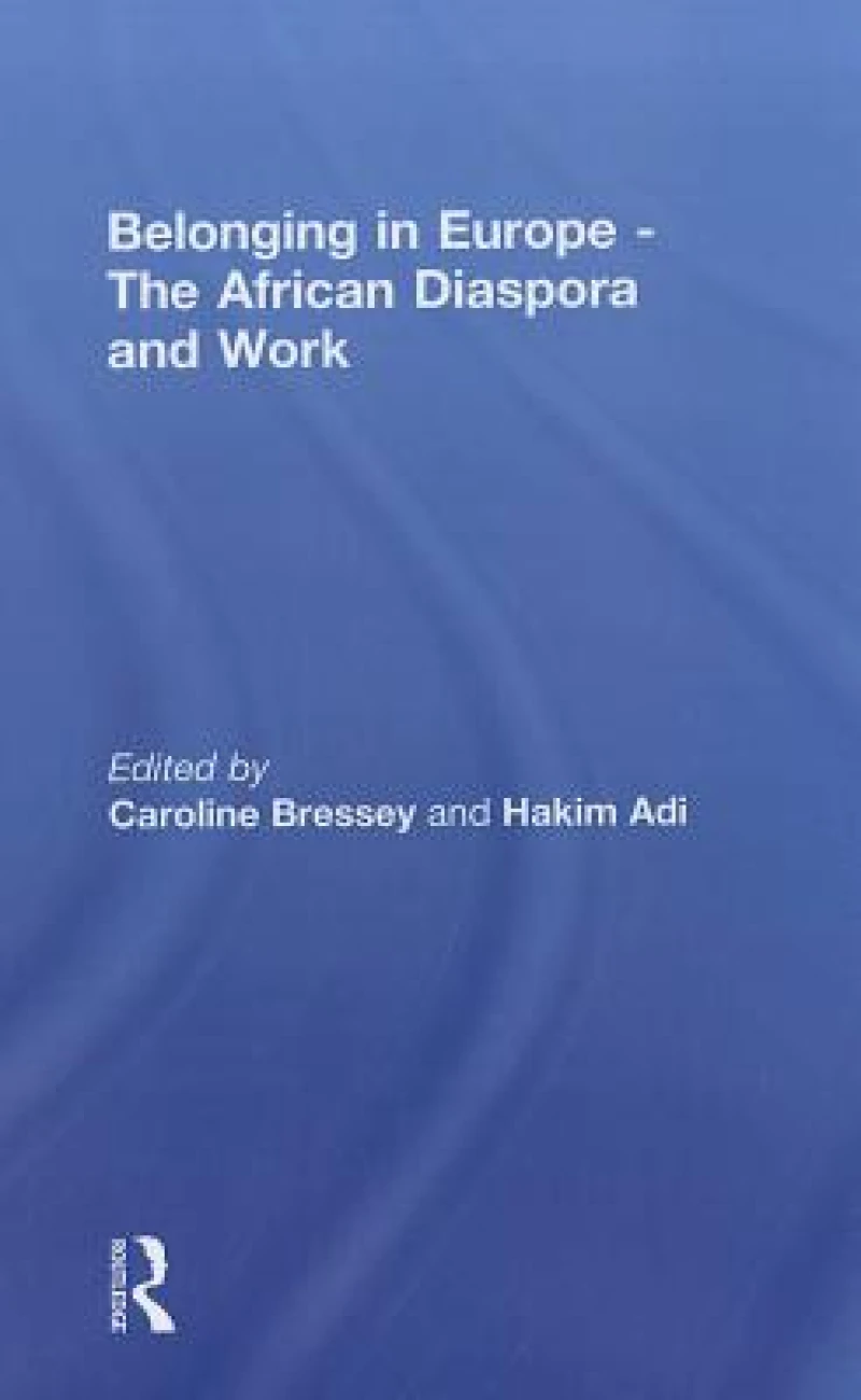 Belonging in Europe - The African Diaspora and Work