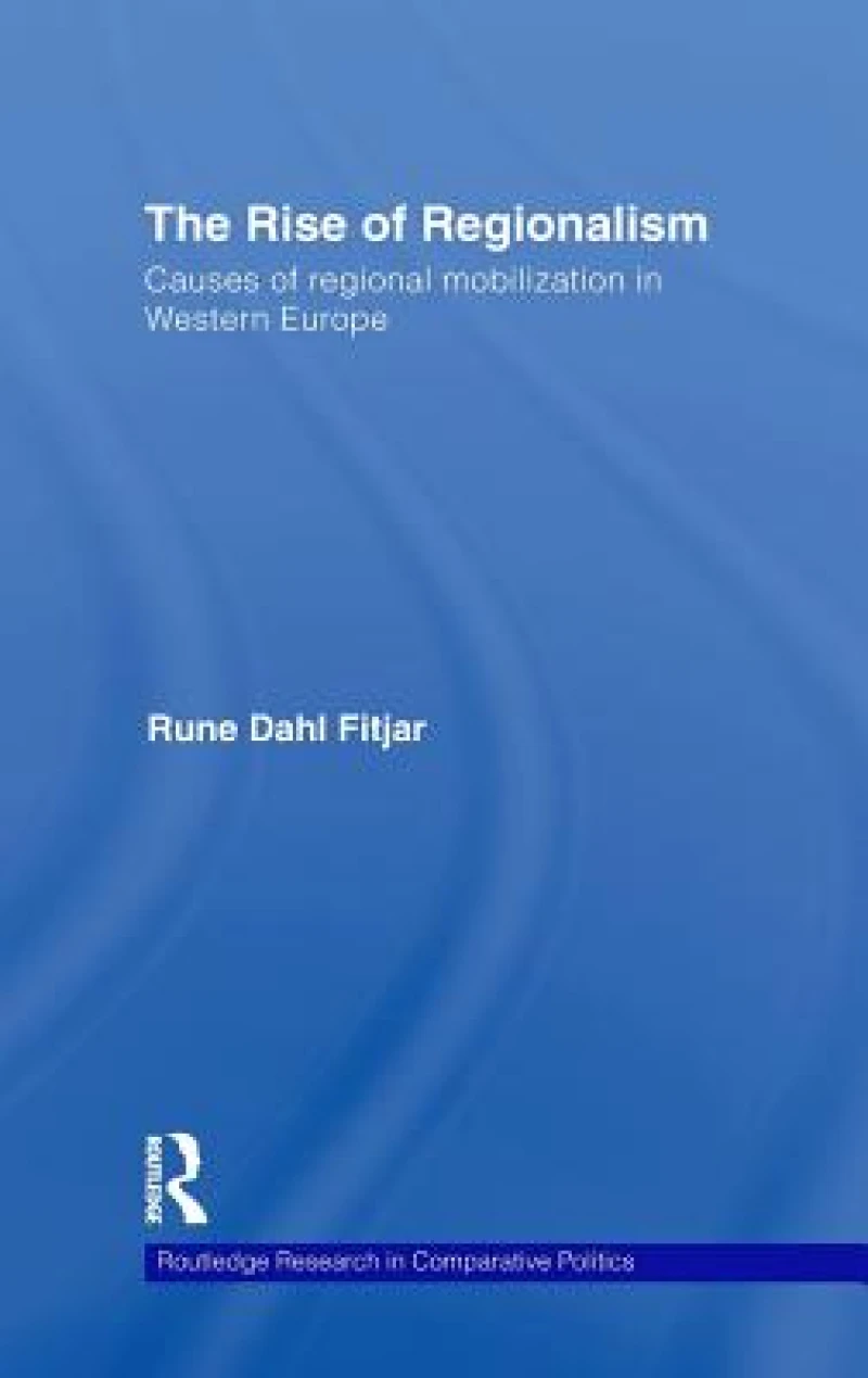 The Rise of Regionalism