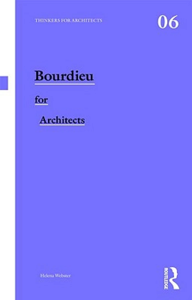 Bourdieu for Architects