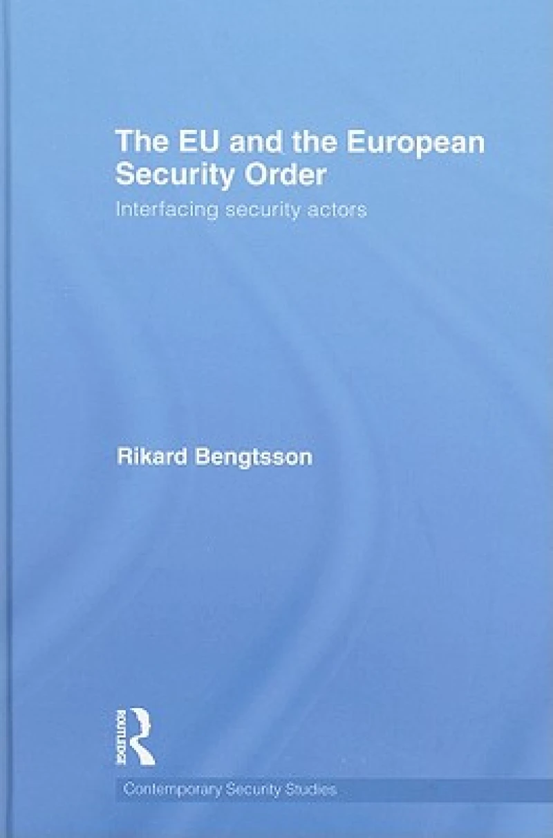 The EU and the European Security Order