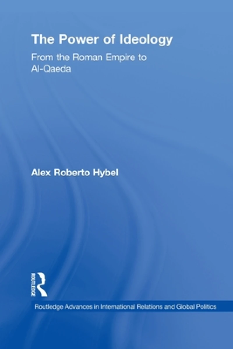 The Power of Ideology