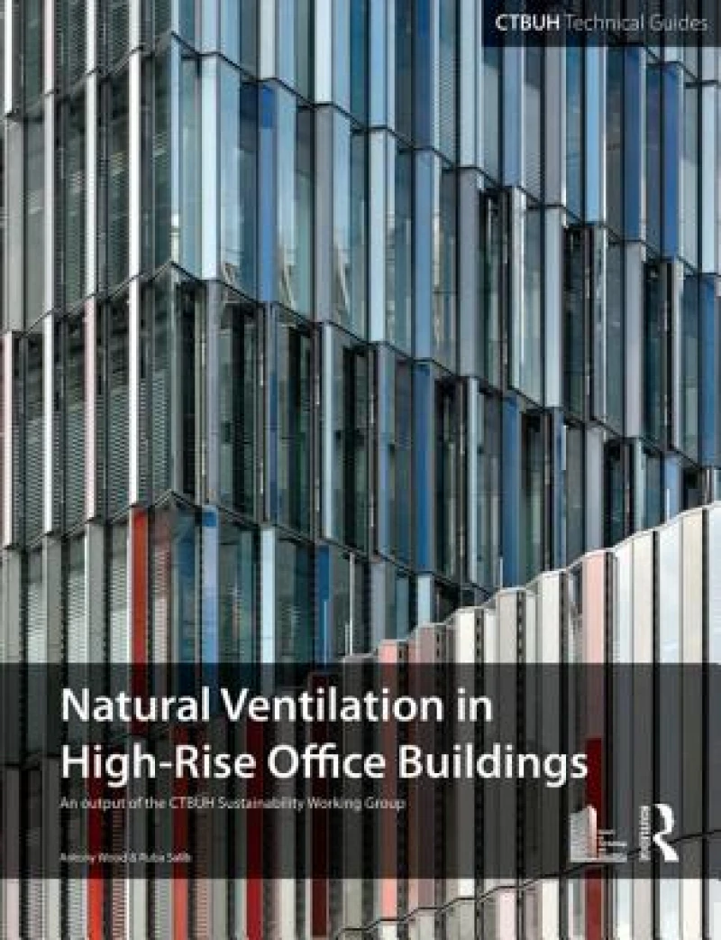 Guide To Natural Ventilation in High Rise Office Buildings