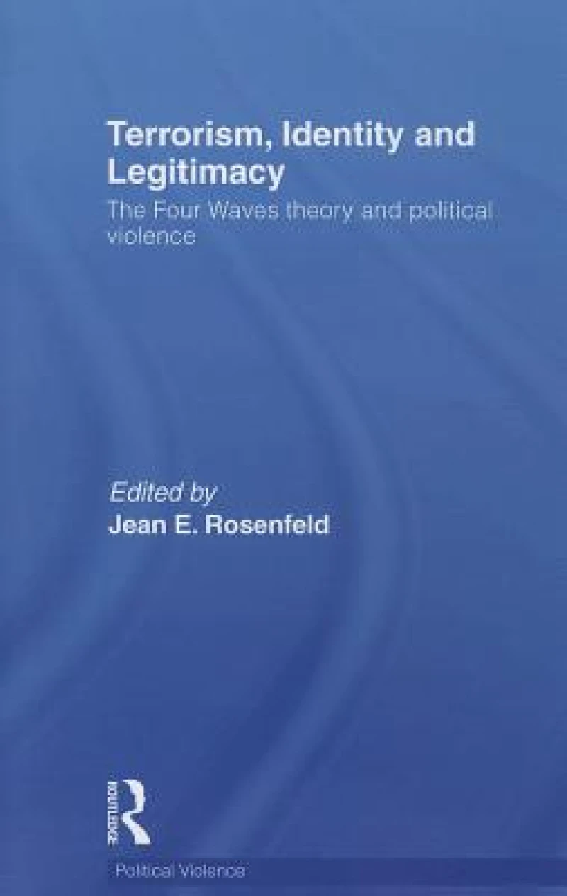 Terrorism, Identity and Legitimacy