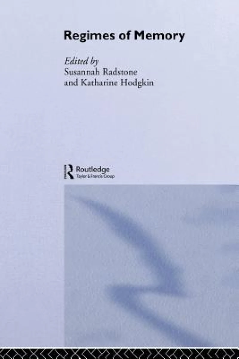 Regimes of Memory
