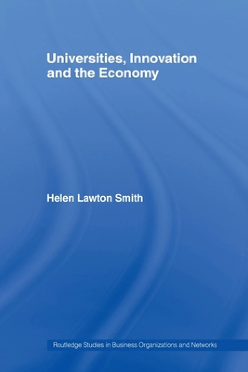 Universities, Innovation and the Economy