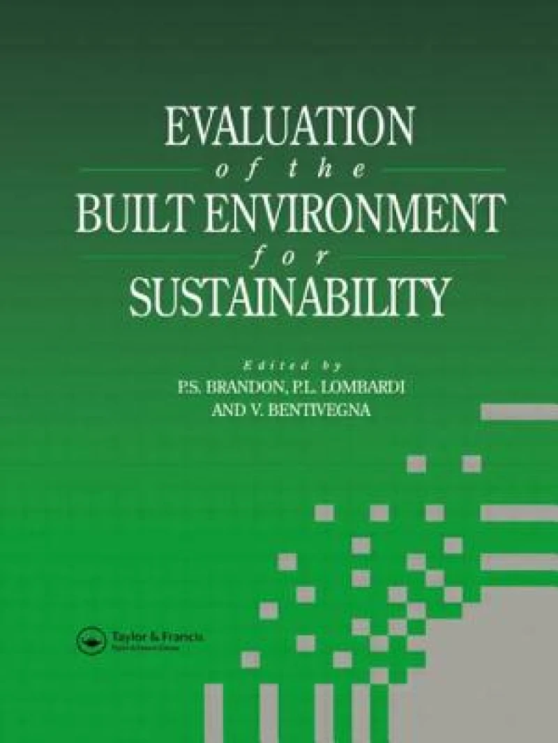 Evaluation of the Built Environment for Sustainability