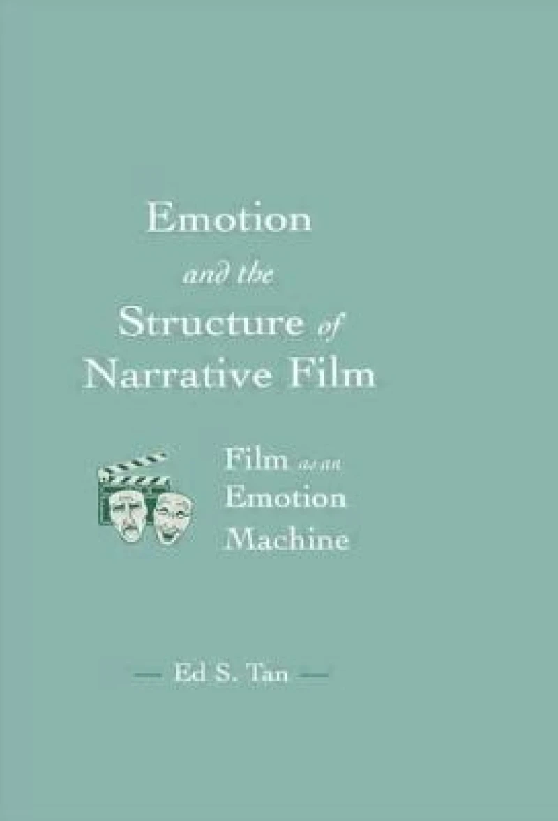 Emotion and the Structure of Narrative Film