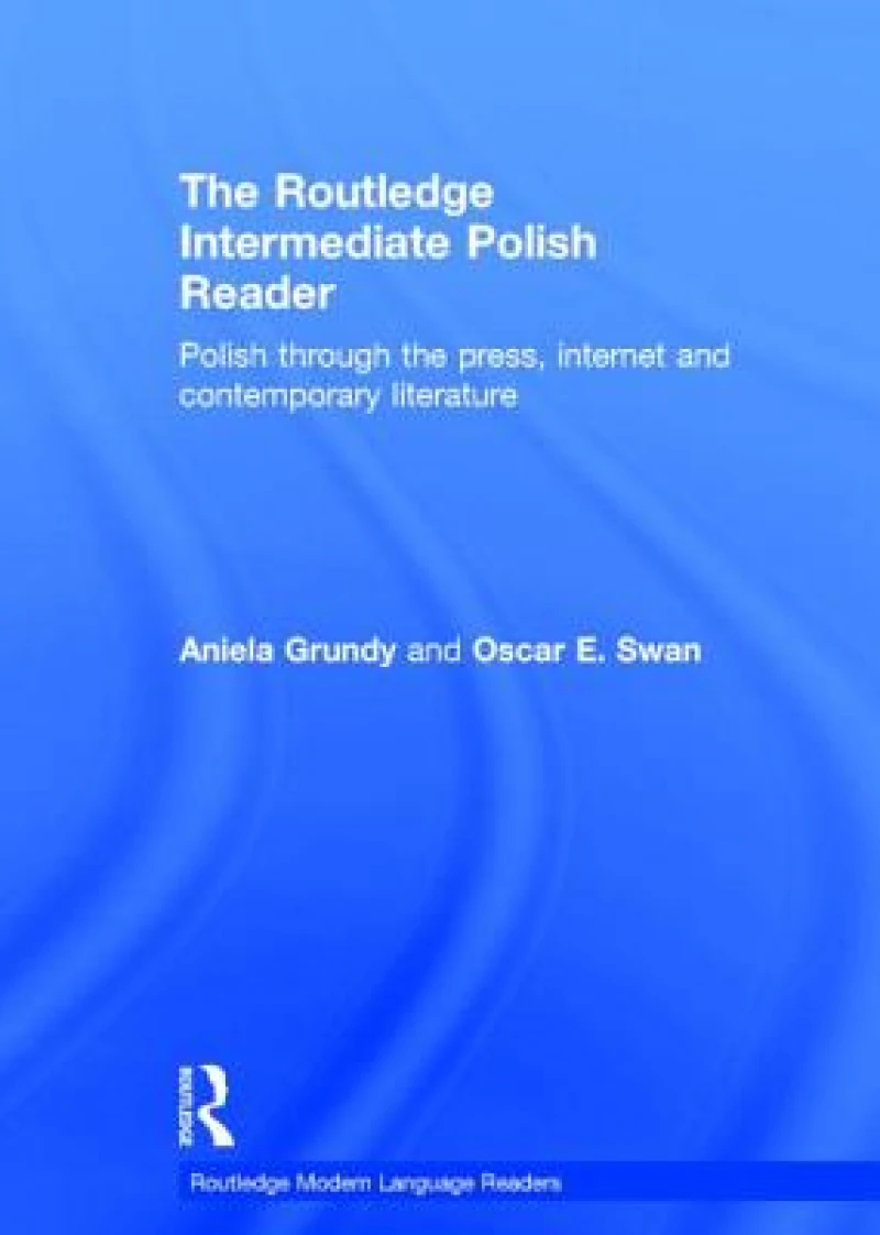 The Routledge Intermediate Polish Reader