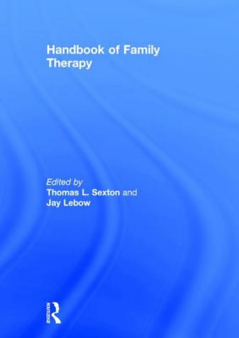 Handbook of Family Therapy