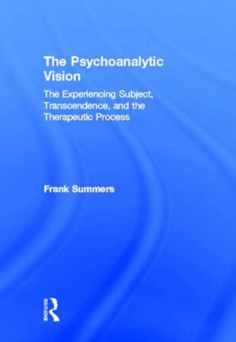 The Psychoanalytic Vision