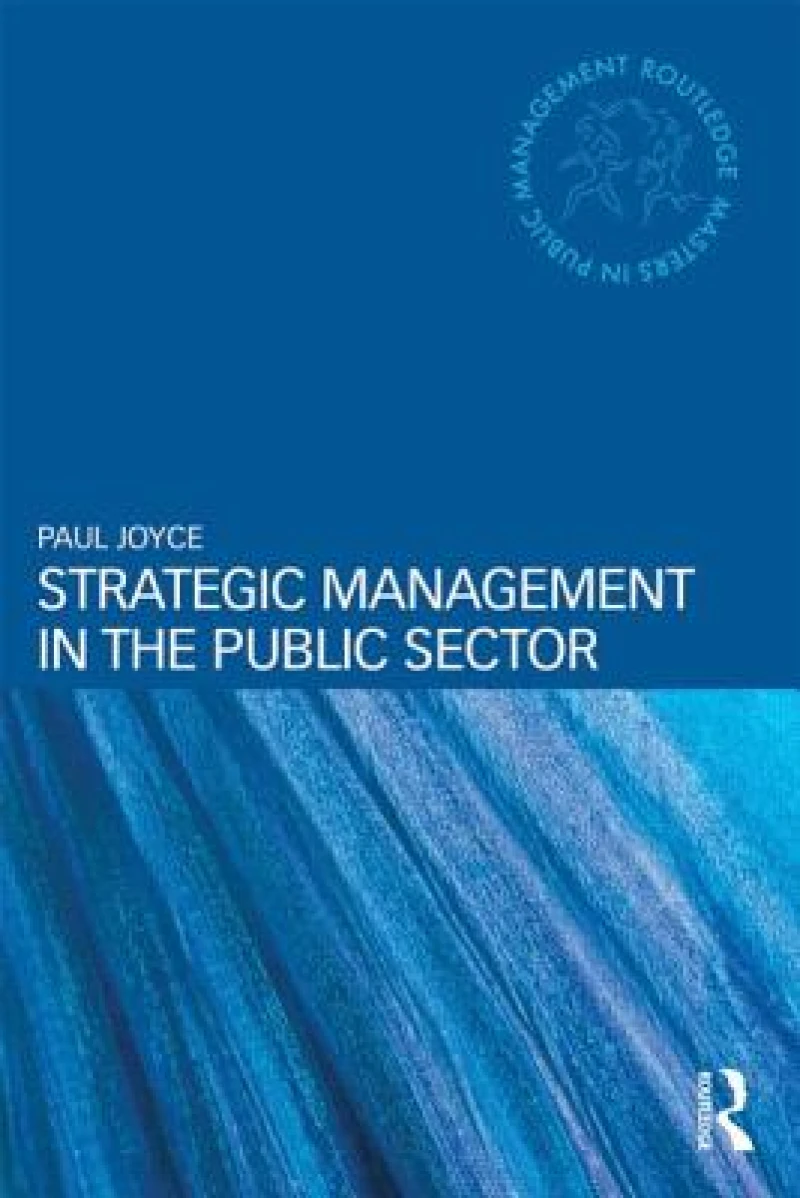 Strategic Management in the Public Sector