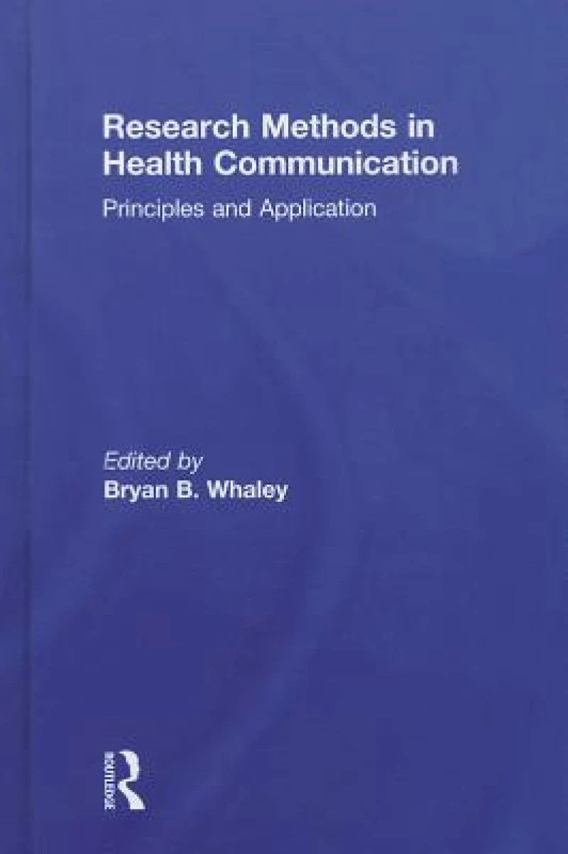Research Methods in Health Communication