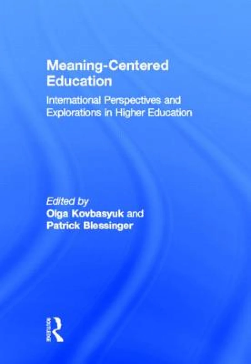 Meaning-Centered Education