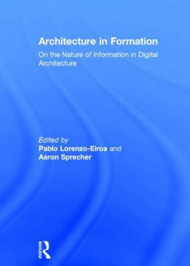 Architecture in Formation