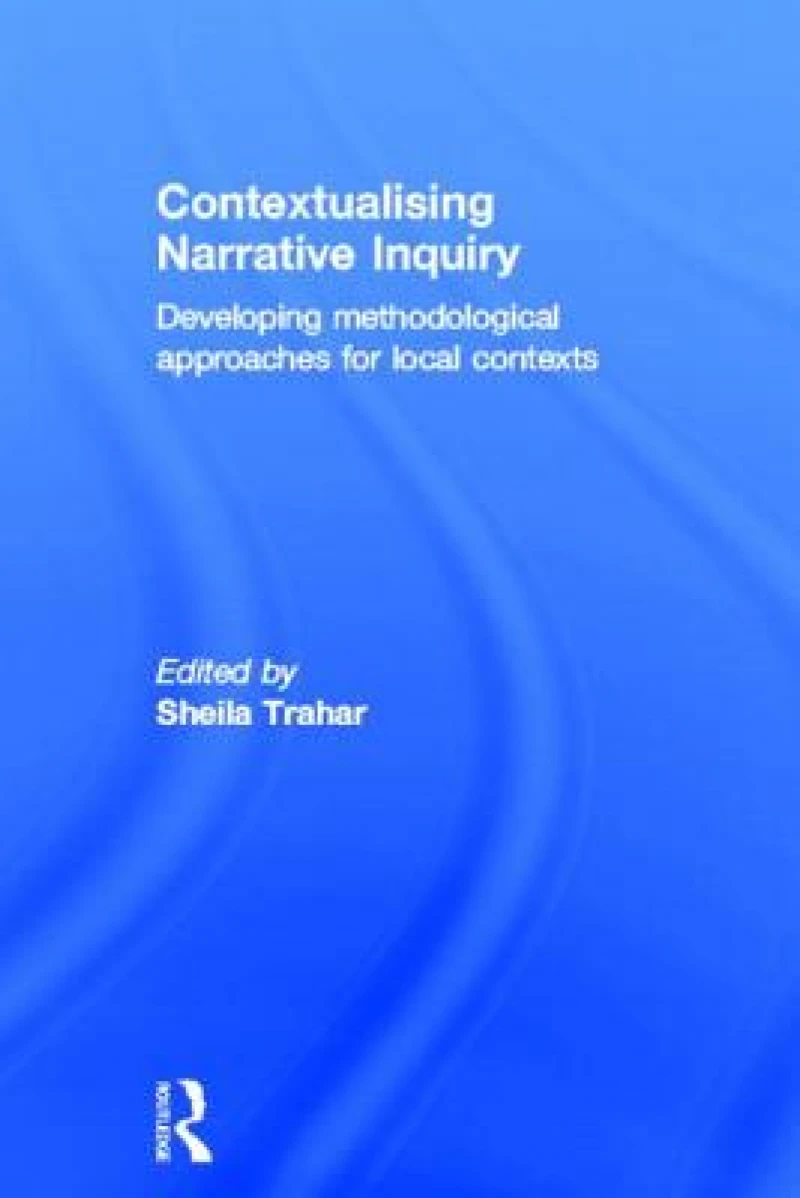Contextualising Narrative Inquiry