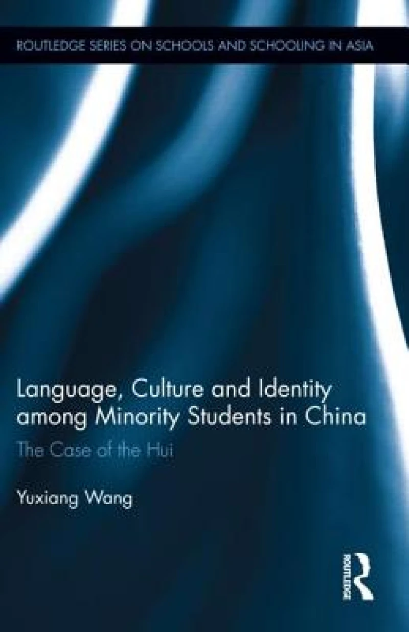 Language, Culture, and Identity among Minority Students in China