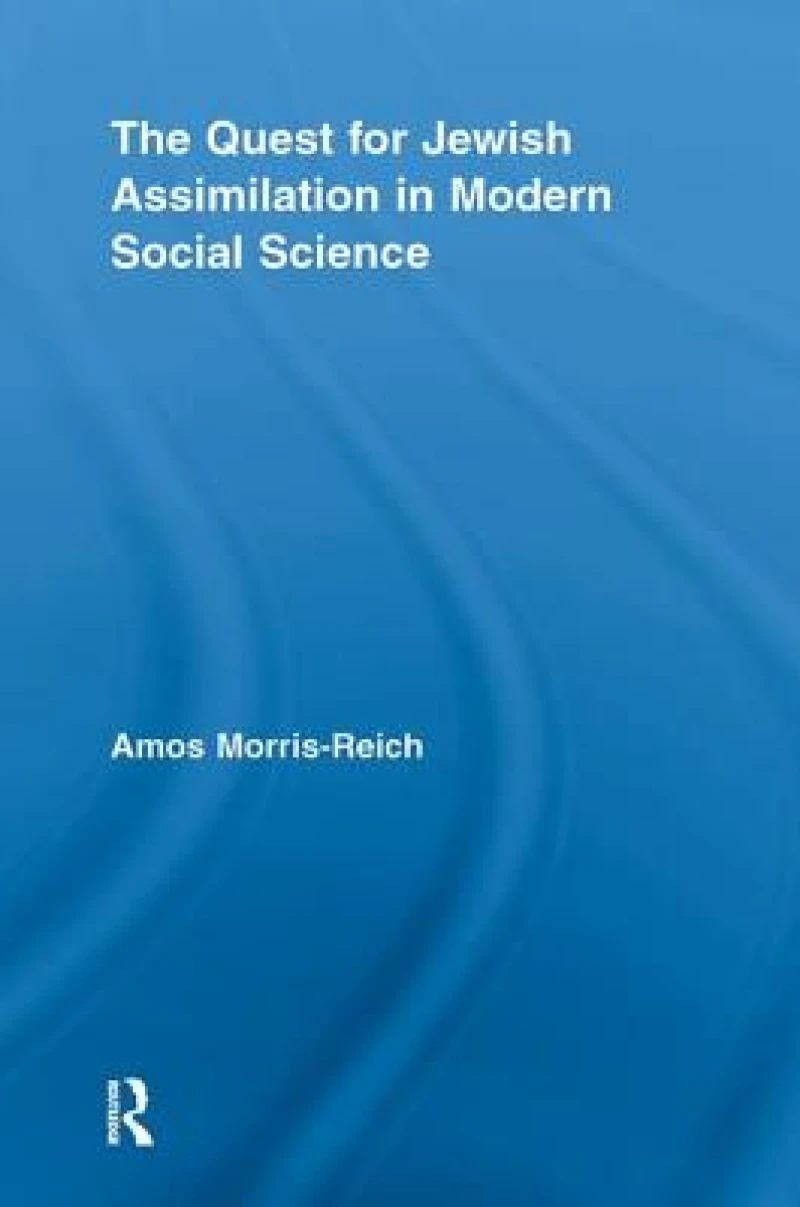 The Quest for Jewish Assimilation in Modern Social Science