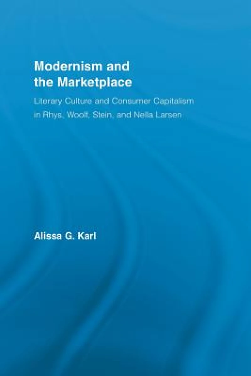 Modernism and the Marketplace