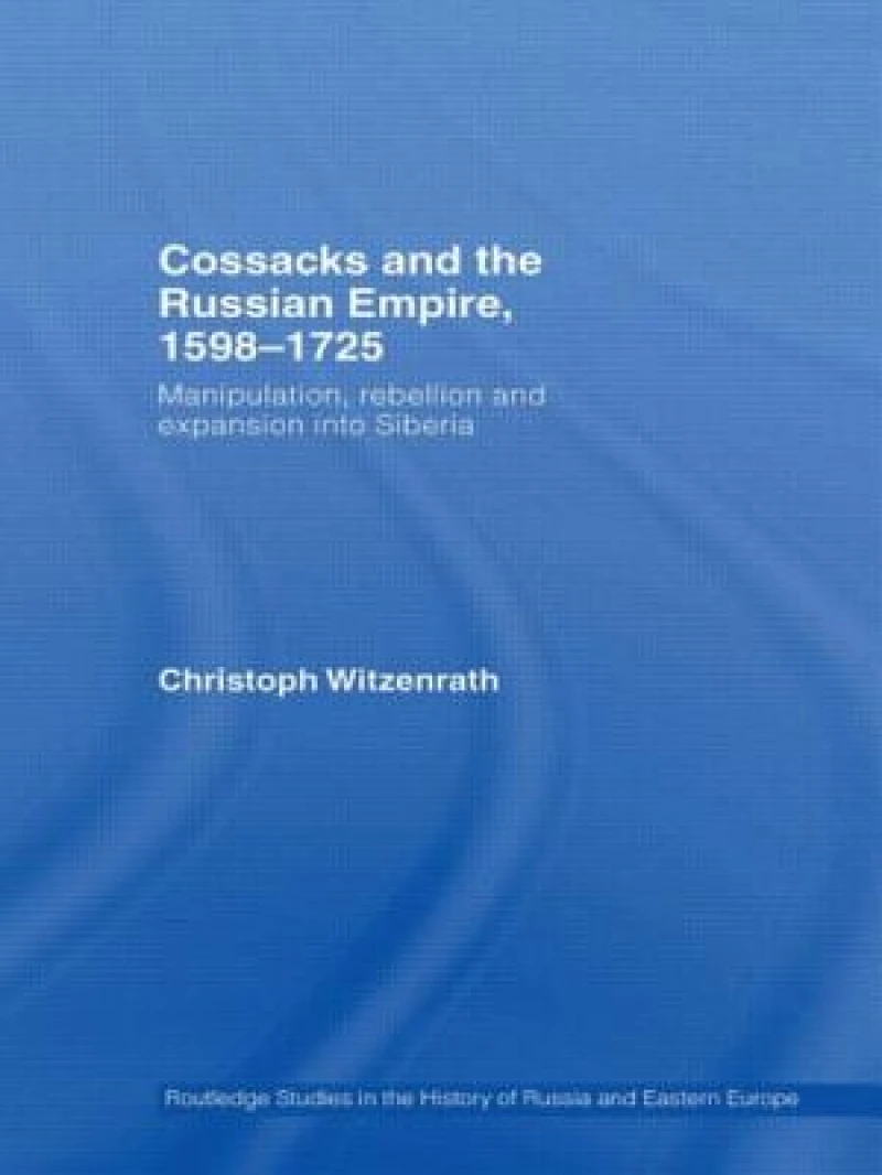 Cossacks and the Russian Empire, 1598–1725