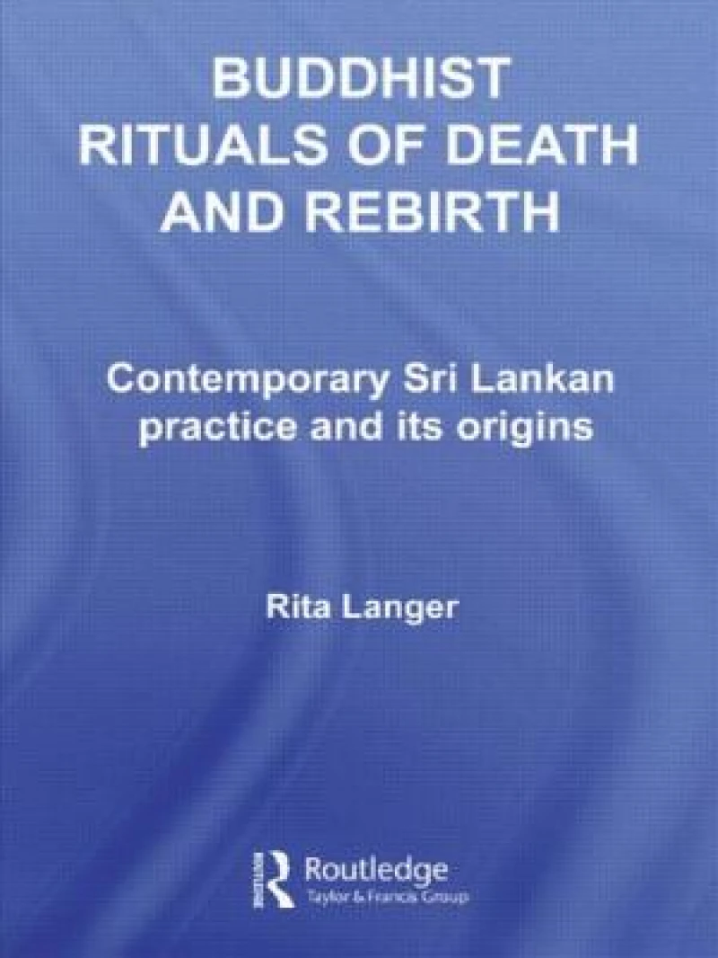 Buddhist Rituals of Death and Rebirth