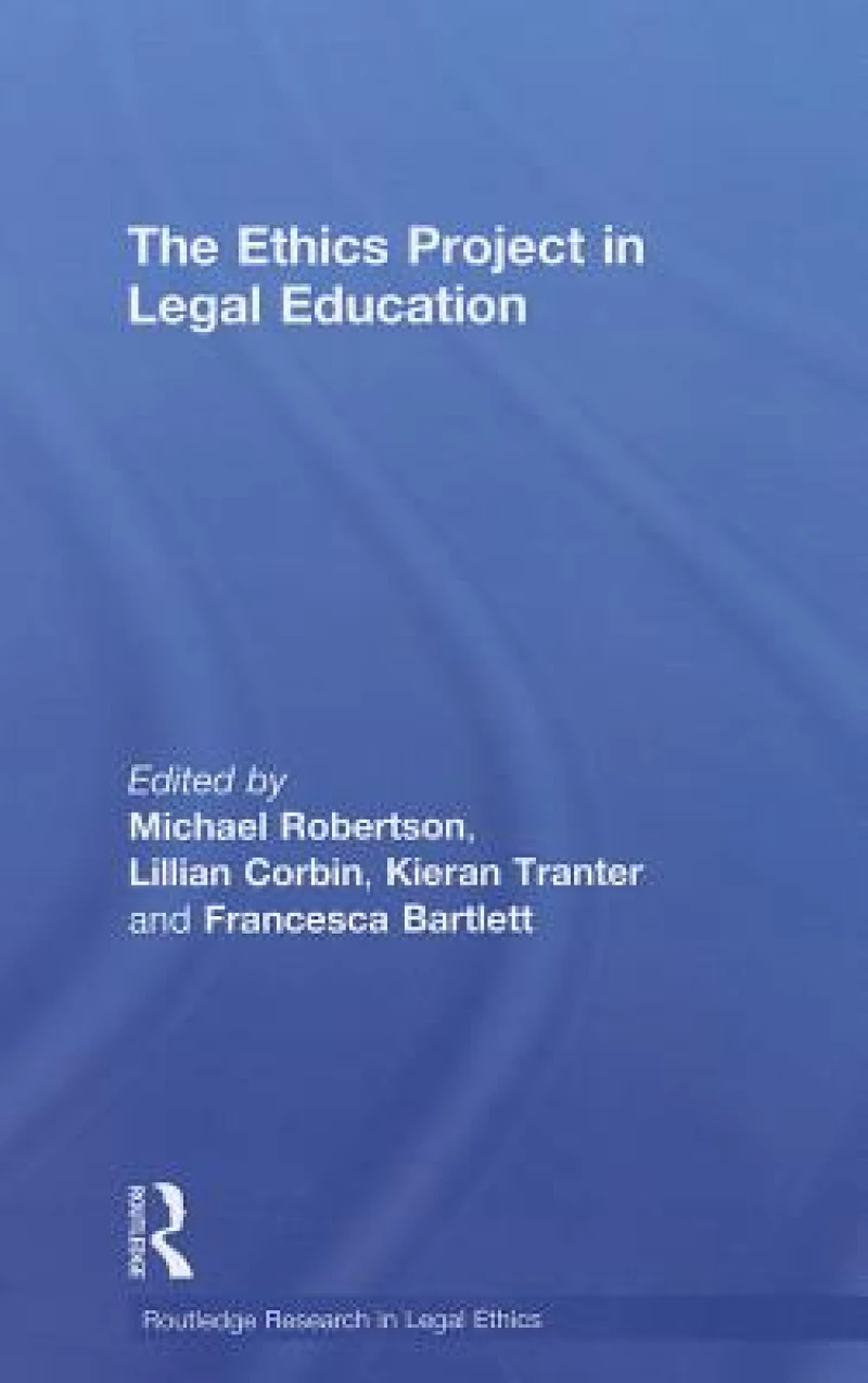 The Ethics Project in Legal Education