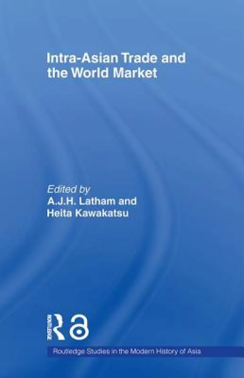 Intra-Asian Trade and the World Market
