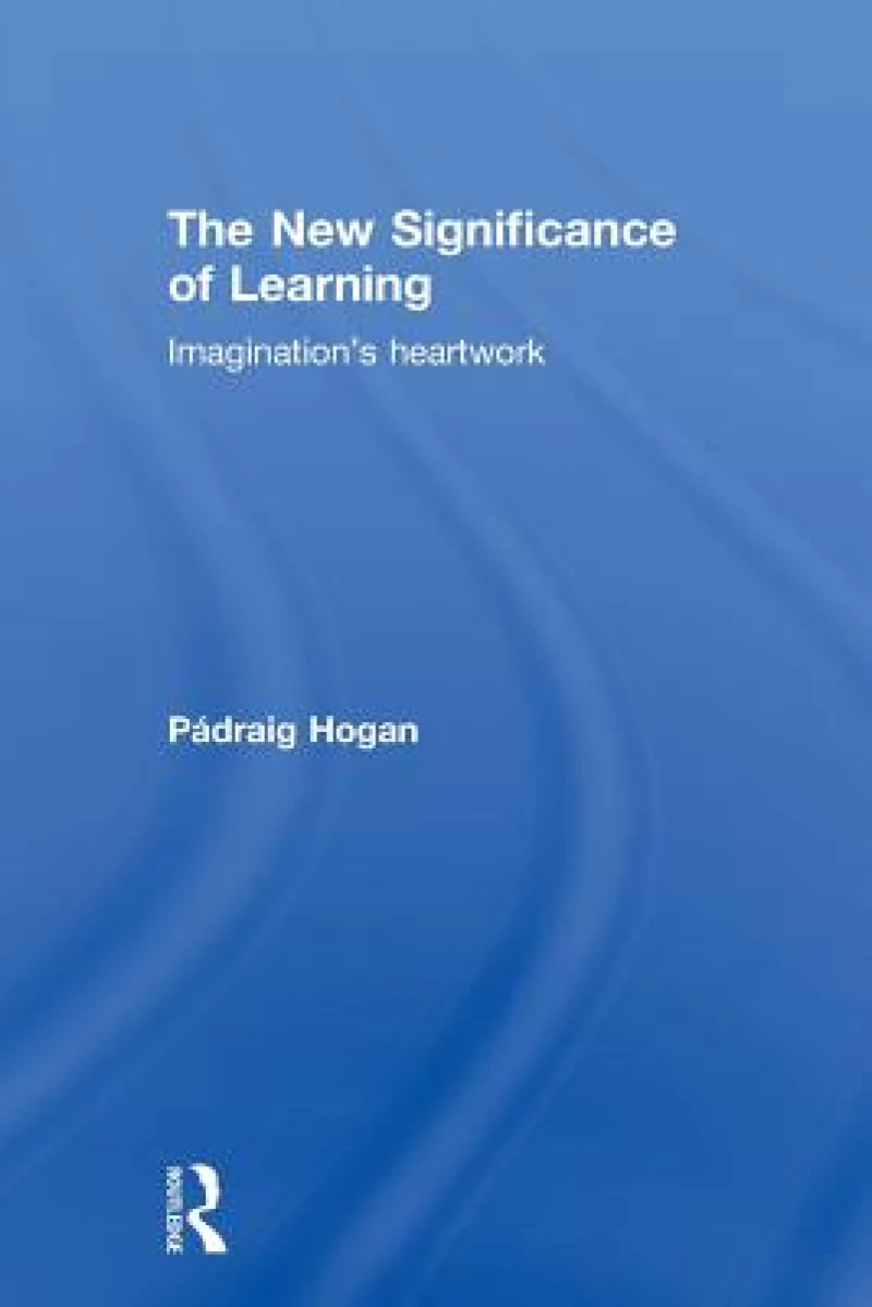 The New Significance of Learning