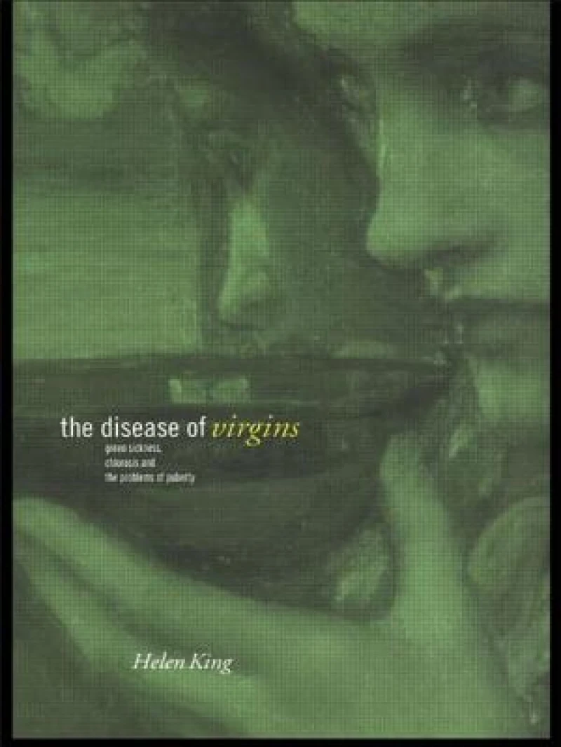 The Disease of Virgins