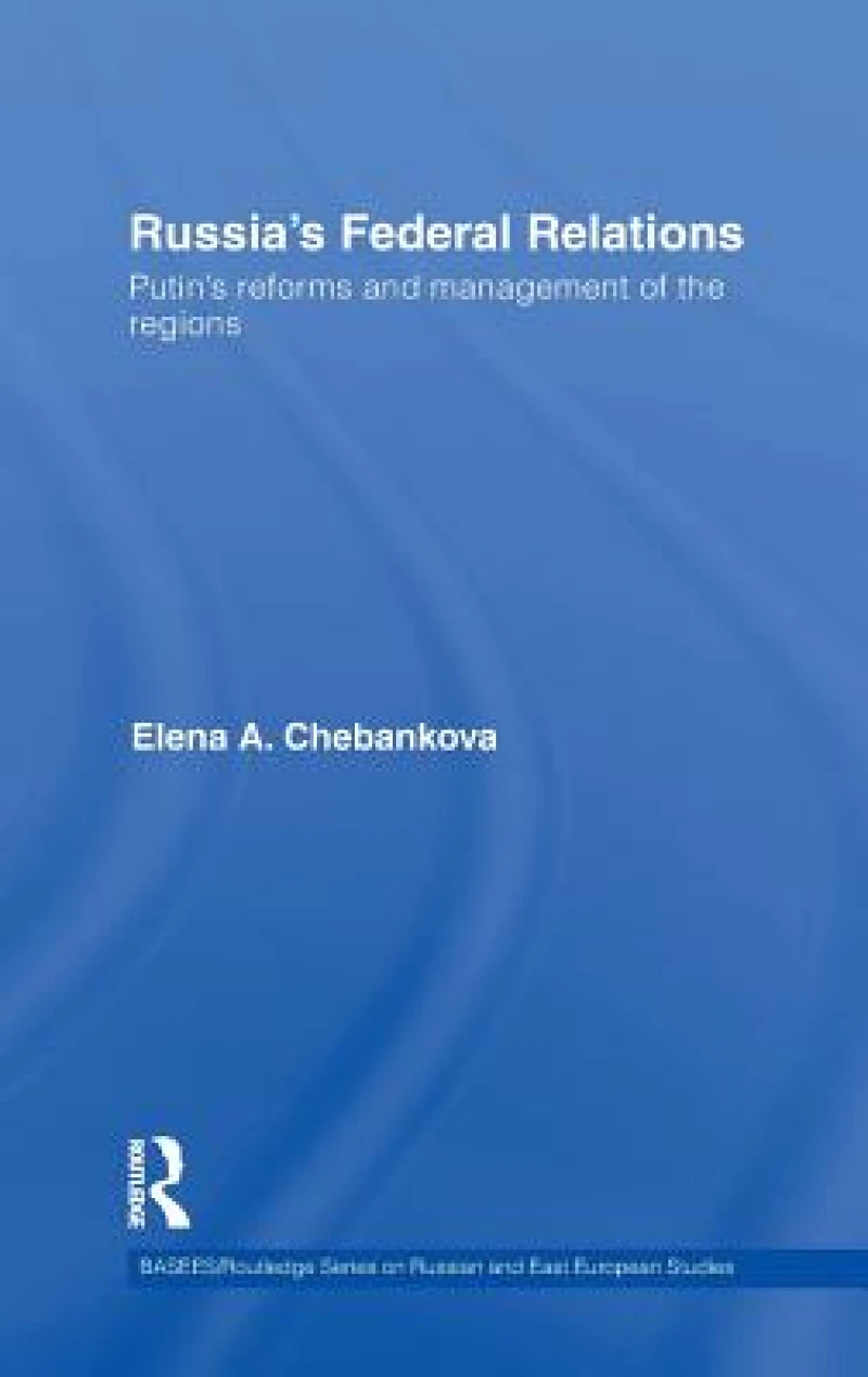 Russia''s Federal Relations
