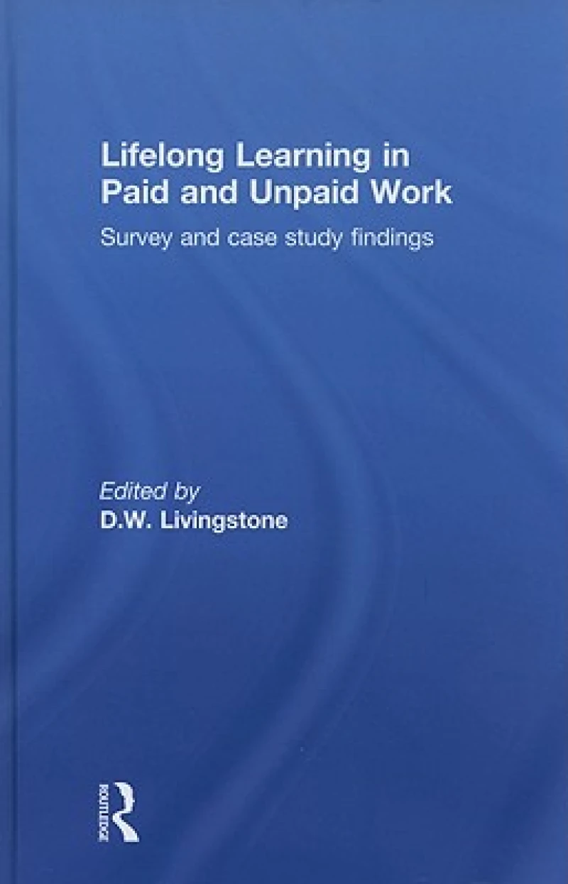 Lifelong Learning in Paid and Unpaid Work
