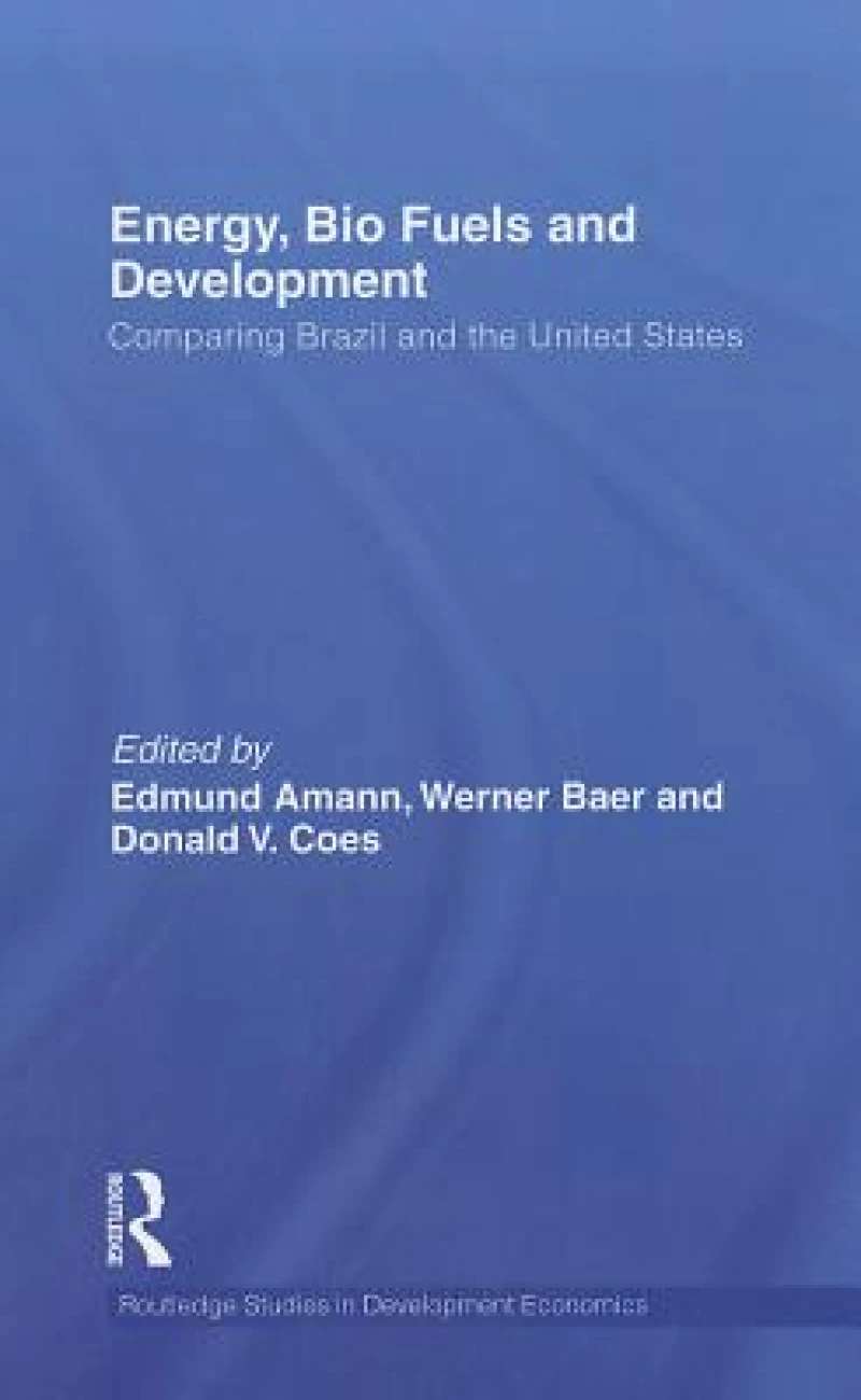 Energy, Bio Fuels and Development