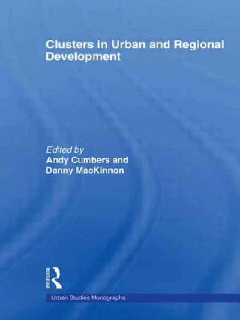 Clusters in Urban and Regional Development