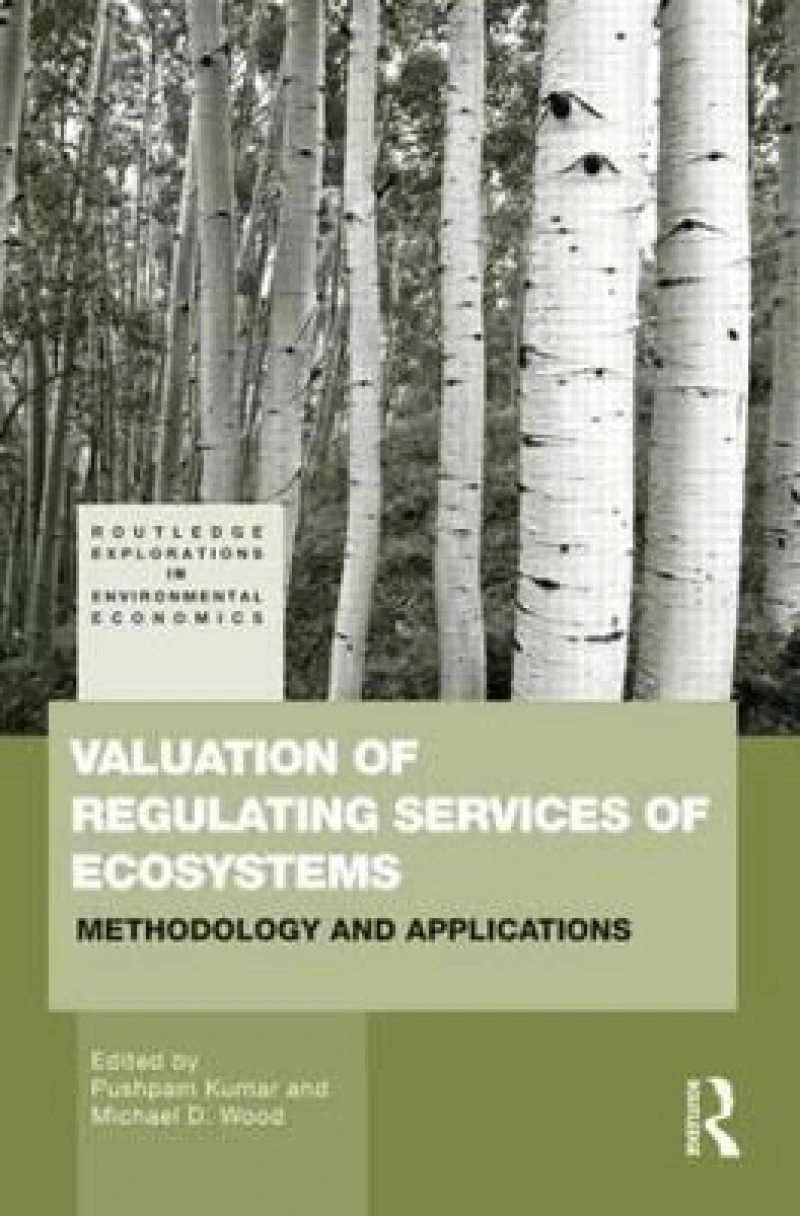Valuation of Regulating Services of Ecosystems