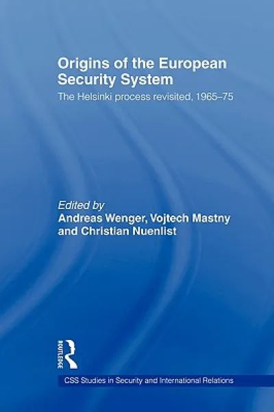 Origins of the European Security System