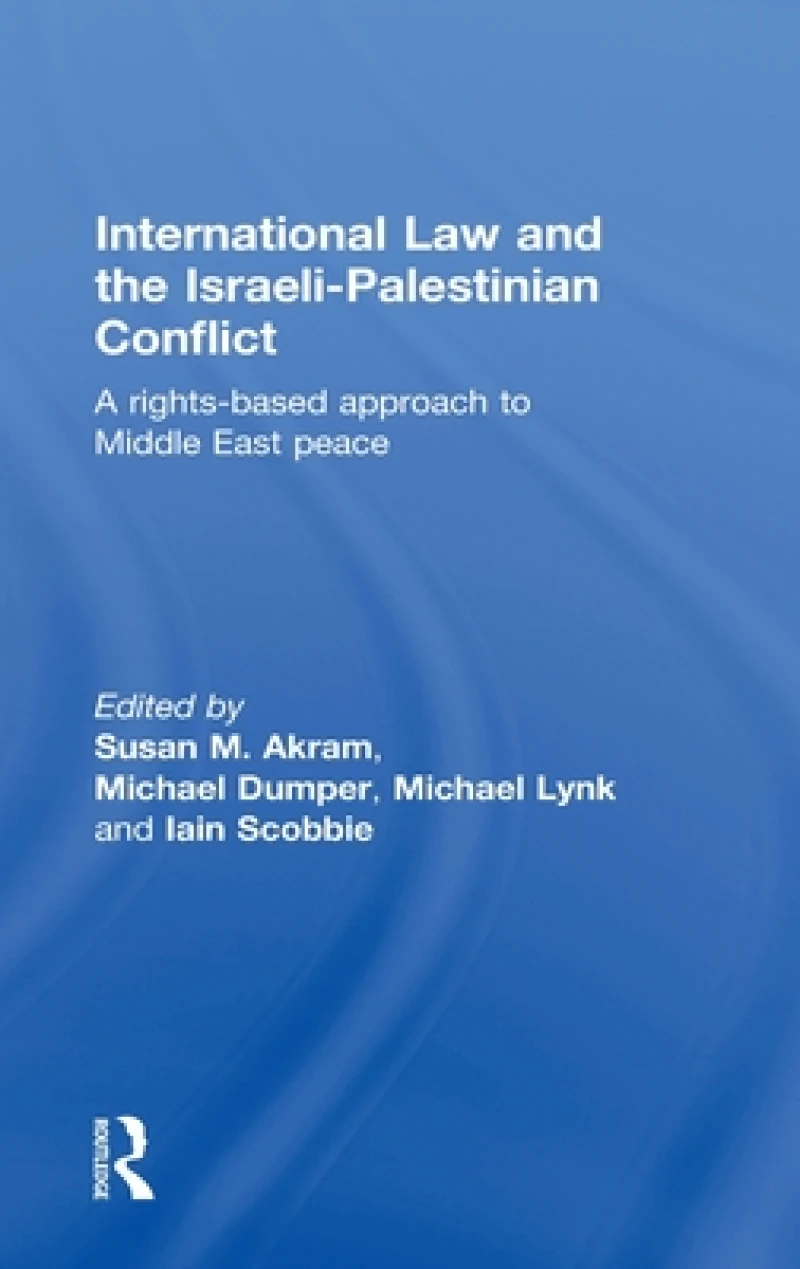 International Law and the Israeli-Palestinian Conflict
