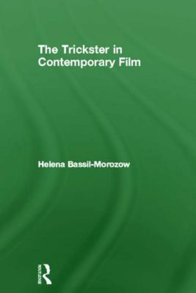 The Trickster in Contemporary Film
