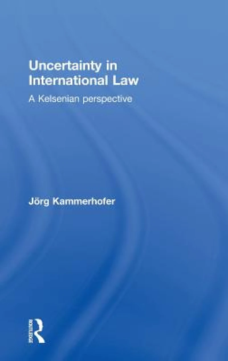 Uncertainty in International Law