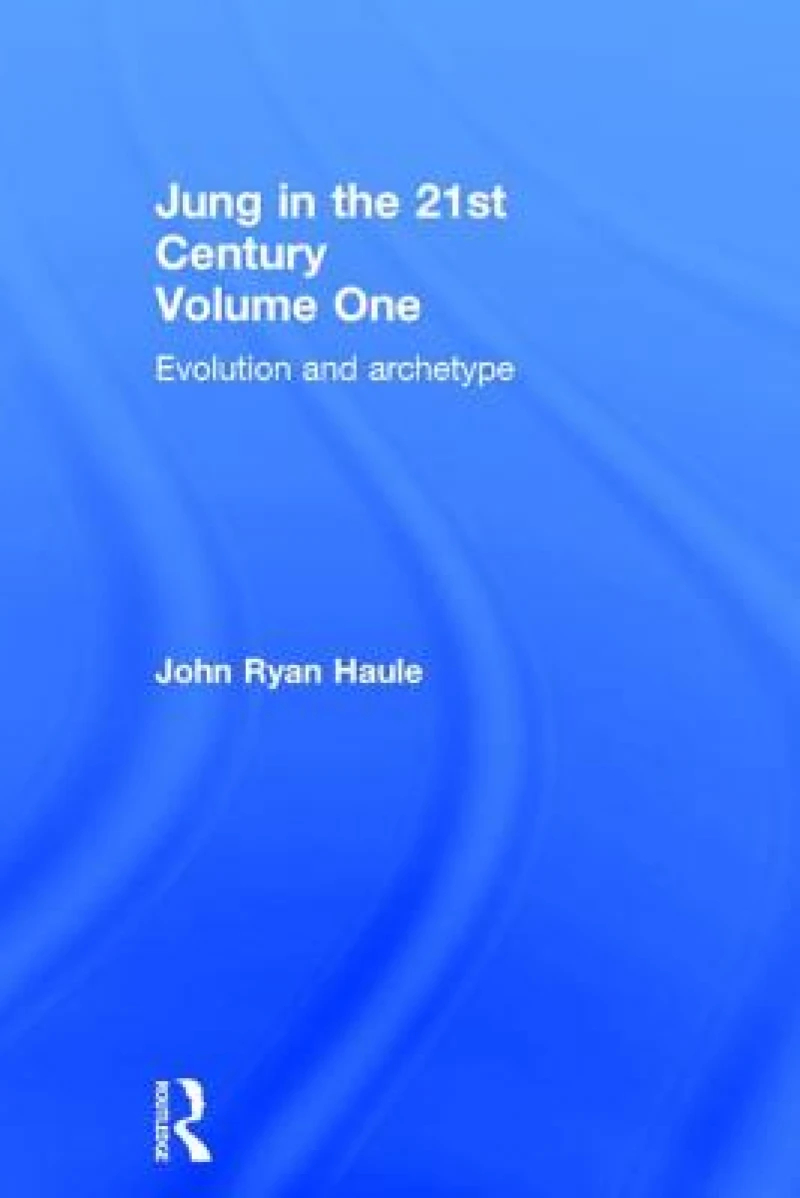 Jung in the 21st Century Volume One