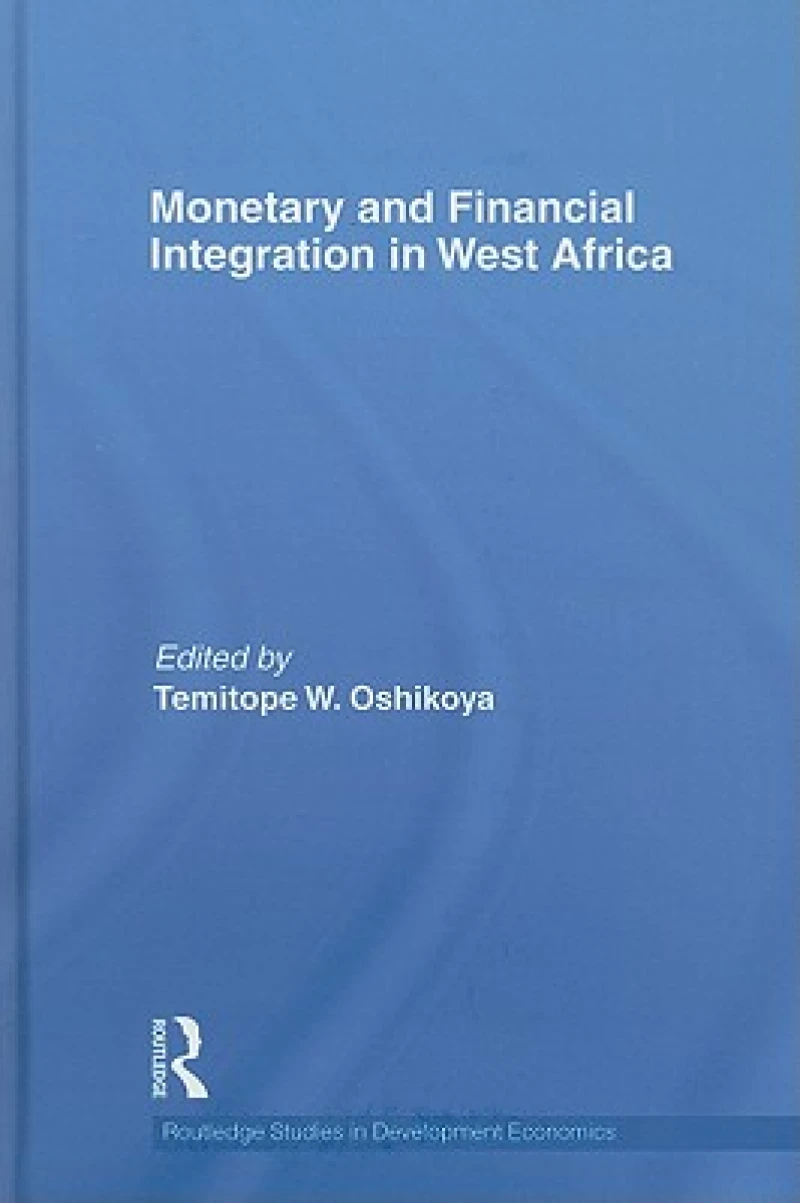 Monetary and Financial Integration in West Africa
