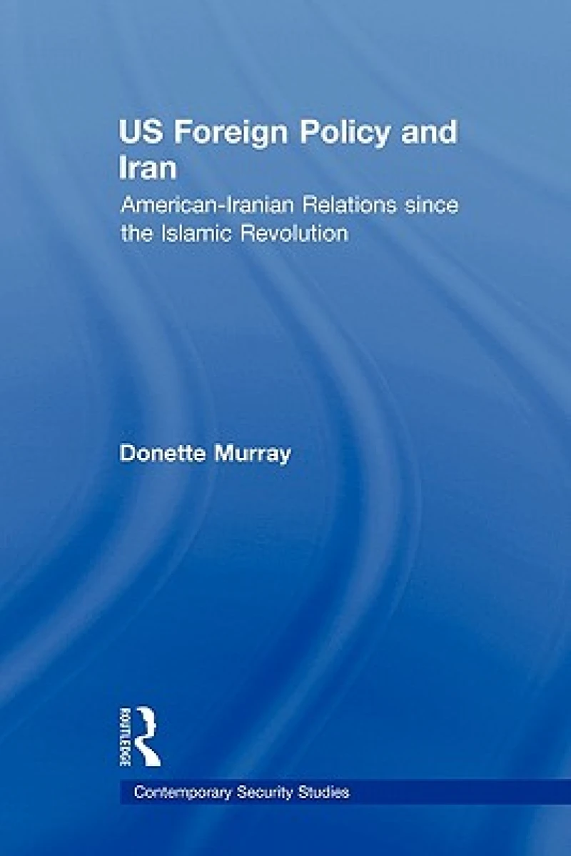 US Foreign Policy and Iran