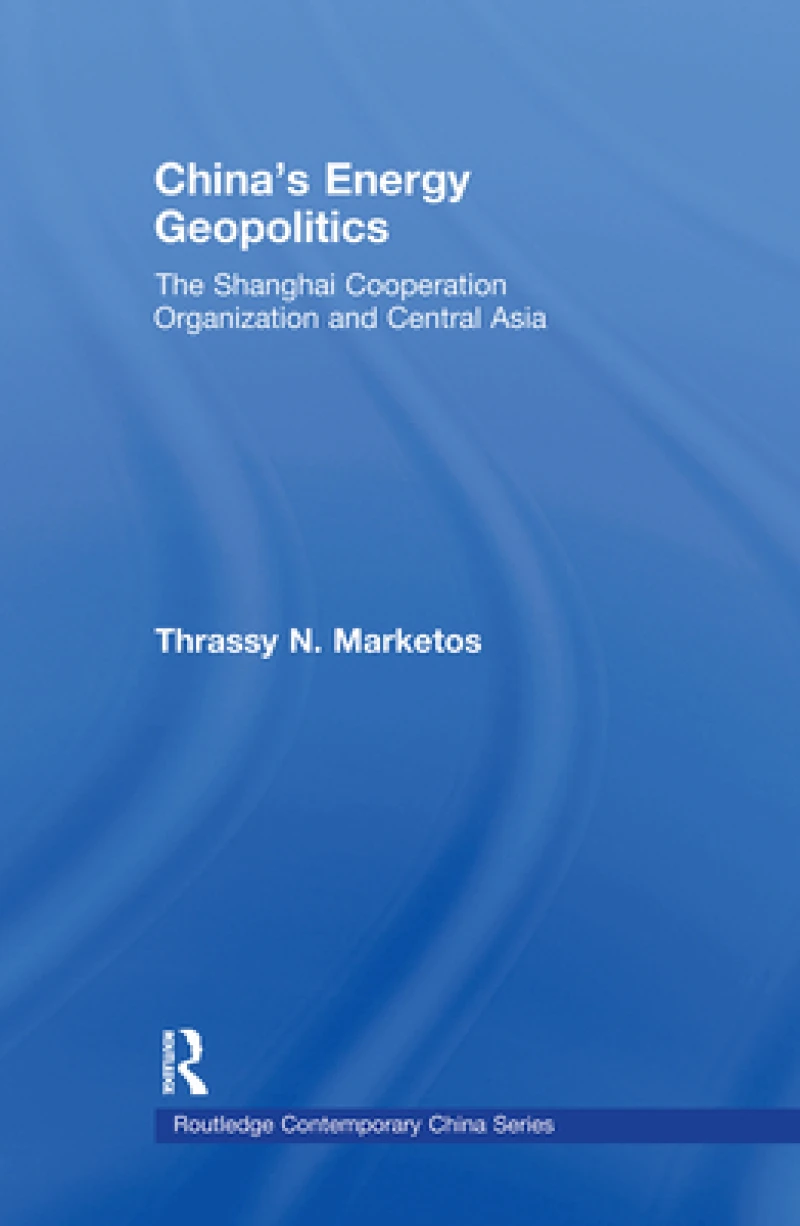 China's Energy Geopolitics