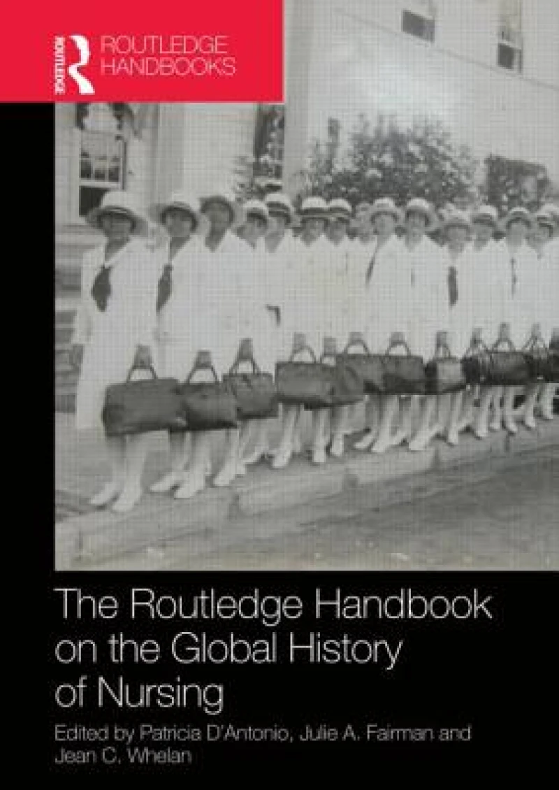 Routledge Handbook on the Global History of Nursing NIP