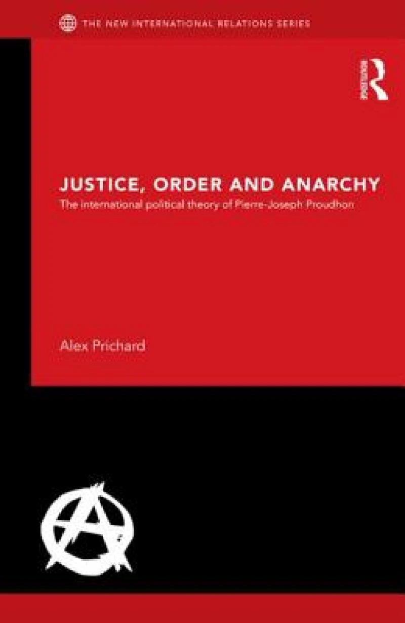 Justice, Order and Anarchy