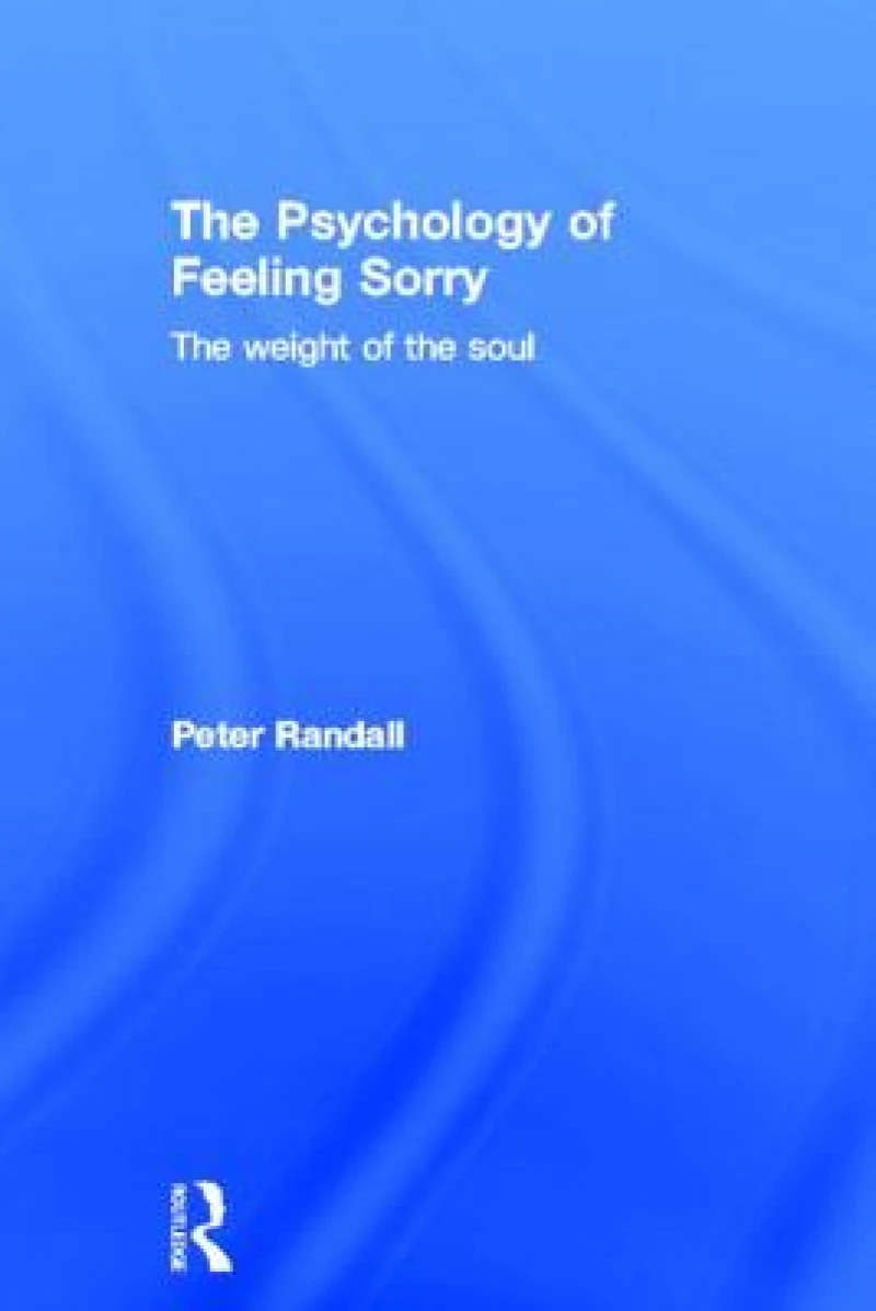 The Psychology of Feeling Sorry